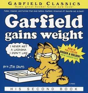   Garfield Gains Weight His Second Book by Jim Davis 