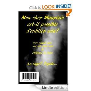   est il possible doublier cela? (Le sage?coyote) (French Edition