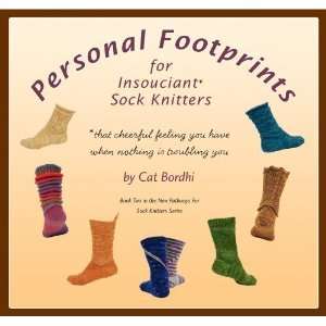   Pathways for Sock Knitters Ser [Perfect Paperback] Cat Bordhi Books