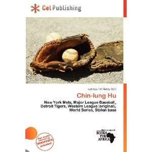  Chin lung Hu (9786136584706) Iustinus Tim Avery Books