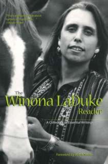   Winona LaDuke Reader A Collection of Essential 