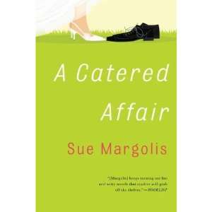  A Catered Affair [Paperback]: Sue Margolis: Books