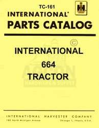 FARMALL International 664 Parts Catalog Manual TC 161  