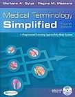 Medical Terminology Simplified/ Tabers Cyclopedic Medical Dictionary 