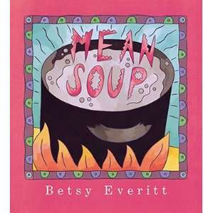  Mean Soup Big Book