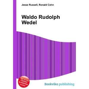  Waldo Rudolph Wedel: Ronald Cohn Jesse Russell: Books