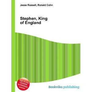  Stephen, King of England: Ronald Cohn Jesse Russell: Books