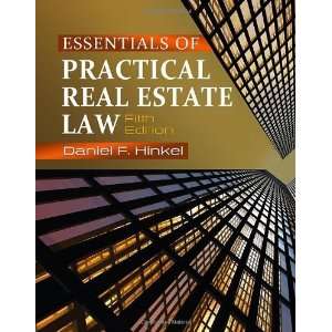   of Practical Real Estate Law [Paperback] Daniel F. Hinkel Books