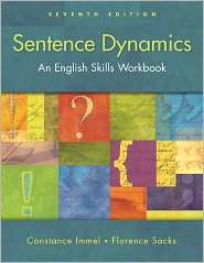 Sentence Dynamics An English Skills Workbook, (0205533191), Constance 