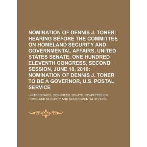Nomination of Dennis J. Toner hearing before the Committee on 