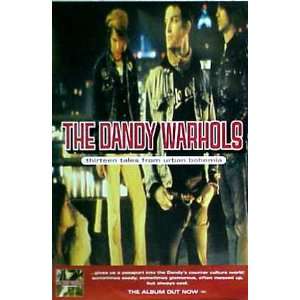  DANDY WARHOLS 13 Tales From Urban Bohemia 20x30 Poster 