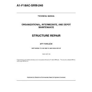   Structural Repair Manual A1 F18AC SRM 240: McDonnell Douglas: Books