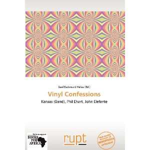    Vinyl Confessions (9786137820605) Saul Eadweard Helias Books