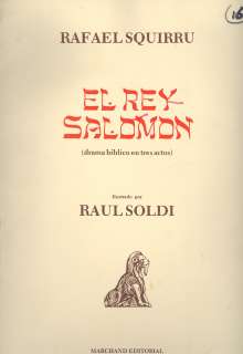 Raul Soldi El Rey Salomon by Rafael Squirru RARE  