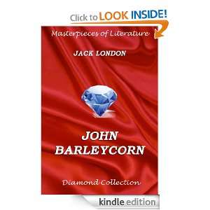 John Barleycorn (Masterpieces of Literature) Jack London  