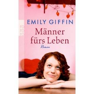 autre homme de ma vie (French Edition) by Emily Giffin (Aug 17, 2009 