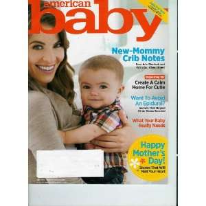 American Baby Magazine May 2012 New Mommy Crib Notes * Create A Calm 