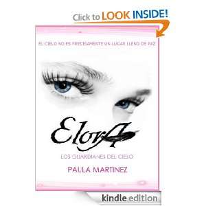 Elora (Guardianes del Cielo) (Spanish Edition) Paula Martinez  