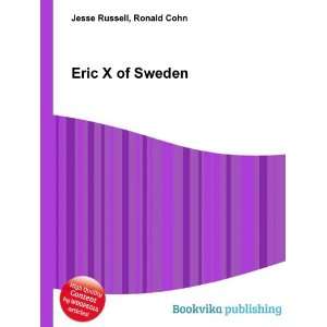  Eric X of Sweden Ronald Cohn Jesse Russell Books