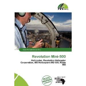    Revolution Mini 500 (9786200929891) Columba Sara Evelyn Books