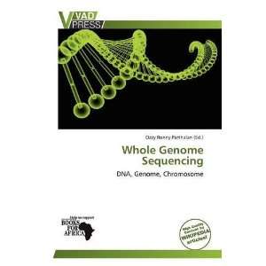  Whole Genome Sequencing (9786135649925) Ozzy Ronny 