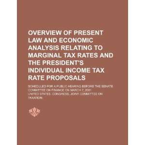  of present law and economic analysis relating to marginal tax rates 