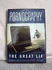 Pornography, The Great Lie A Guide for Families of All Faiths  BRAND 