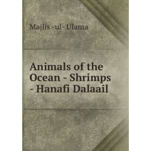  Animals of the Ocean   Shrimps   Hanafi Dalaail: Majlis 