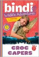 Croc Capers Bindi Wildlife Bindi Irwin Pre Order Now
