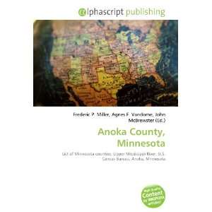  Anoka County, Minnesota (9786132885456): Books