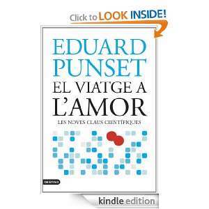 El viatge a lamor (Catalan Edition): Punset Eduard, MERCÈ UBACH 