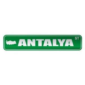   ANTALYA ST  STREET SIGN CITY TURKEY