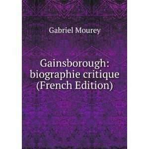  Gainsborough biographie critique (French Edition 