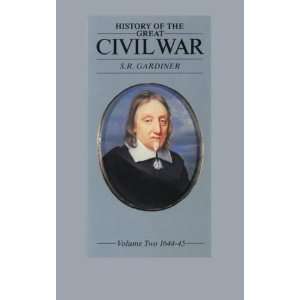   of Great Civil War 02 1644 1645 (9781842126448) S R Gardiner Books