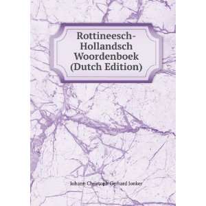   Woordenboek (Dutch Edition) Johann Christoph Gerhard Jonker Books