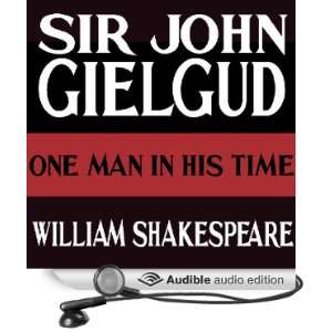   Time (Audible Audio Edition) William Shakespeare, John Gielgud Books