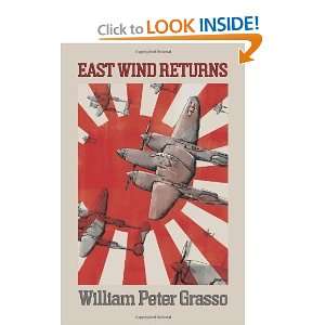 East Wind Returns [Paperback] William Peter Grasso  Books
