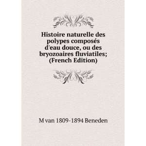   fluviatiles; (French Edition) M van 1809 1894 Beneden Books