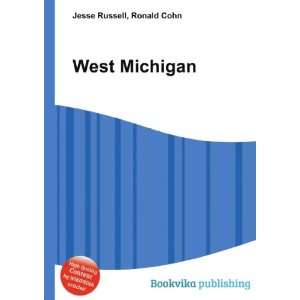  West Michigan Ronald Cohn Jesse Russell Books