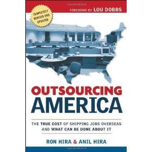  Outsourcing America Whats Behind Our National Crisis and 