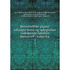   (Copenhagen, Denmark) greve Andreas Peter Bernstorff Books