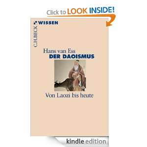 Der Daoismus Von Laozi bis heute (German Edition) Hans van Ess 