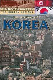   History of Korea, (0313360537), Djun Kim, Textbooks   