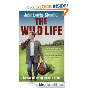 The Wild Life John Lewis Stempel  Kindle Store