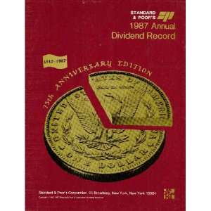   1987 Annual Dividend Record: Standard & Poors Corporation: Books