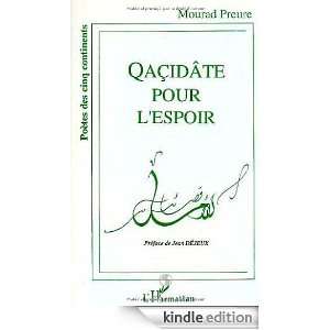 Qacidate pour lespoir (Poetes des Cinq) (French Edition) Mourad 