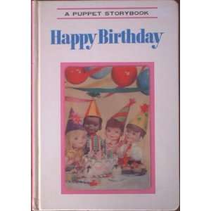  Happy Birthday (A Puppet Storybook) Books