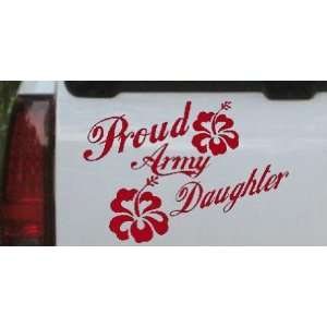  Red 6in X 8.6in    Proud Army Daughter Hibiscus Flowers Military 