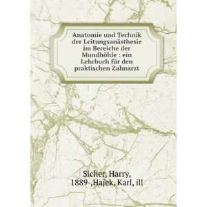   den praktischen Zahnarzt Harry, 1889 ,Hajek, Karl, ill Sicher Books
