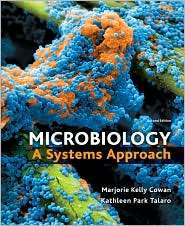 Loose Leaf Version of Microbiology A Systems Approach, (0077366654 